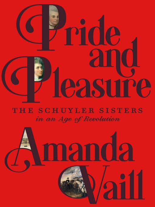 Title details for Pride and Pleasure by Amanda Vaill - Available